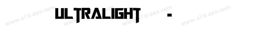 华康金刚黑 Ultralight手机版字体转换